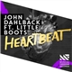 John Dahlbäck Ft. Little Boots - Heartbeat