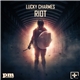 Lucky Charmes - Riot